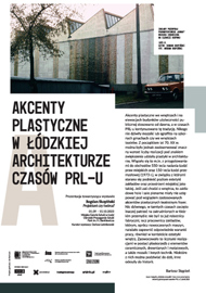 Akcenty plastyczne w ��dzkiej architekturze czas�w PRL-u